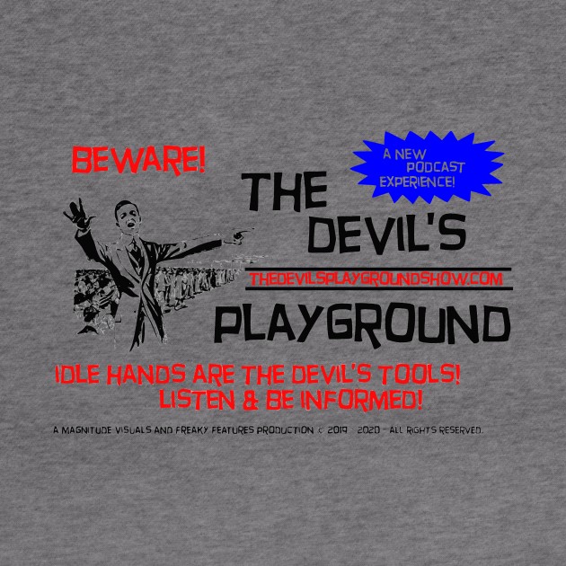 The Devil's Playground - Promo 7 by The Devil's Playground Show